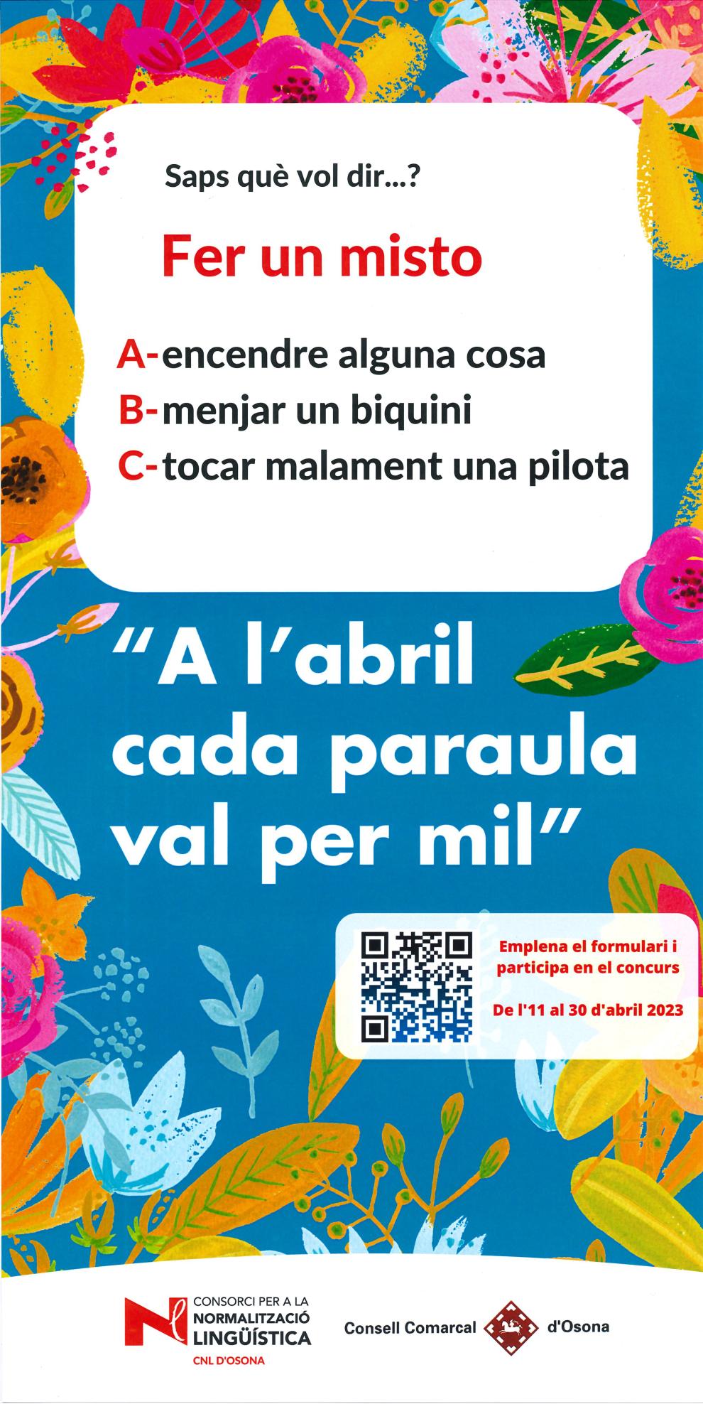 Concurs de frases fetes: A l'abril cada paraula val per mil